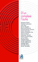 Couverture du livre « D'un complexe l'autre » de  aux éditions Ixcea