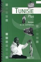 Couverture du livre « Tunisie plus » de Jean-Louis Pages aux éditions Solilang