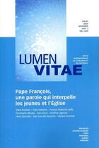 Couverture du livre « Revue internationale de catechese et de pastorale - numero 75 pape francois, une parole qui interpe » de  aux éditions Lumen Vitae