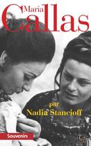 Couverture du livre « Maria Callas » de Nadia Stancioff aux éditions Thaddee