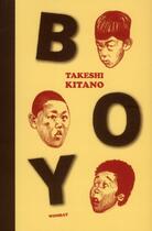 Couverture du livre « Boy » de Emmanuel Guibert et Takeshi Kitano aux éditions Wombat