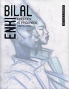 Couverture du livre « Graphite in progress enki bilal t01 » de Enki Bilal aux éditions Bdartiste