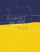 Couverture du livre « Roubaiyat ; quatrains égyptiens » de Walid Taher et Jahine Salah aux éditions Le Port A Jauni