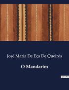 Couverture du livre « O Mandarim » de José Maria De Eça De Queirós aux éditions Culturea