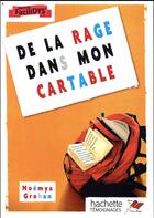 Couverture du livre « De la rage dans mon cartable » de Noemya Grohan aux éditions Terres Rouges