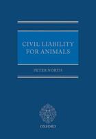 Couverture du livre « Civil Liability for Animals » de North Peter aux éditions Oup Oxford