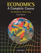 Couverture du livre « Economics ; a complete course (3e édition) » de Dan Moynihan et Brian Titley aux éditions Oxford Up Elt