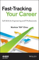 Couverture du livre « Fast-Tracking Your Career » de Wushow Chou aux éditions Wiley-ieee Press