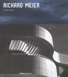 Couverture du livre « Richard Meier » de Kenneth Frampton aux éditions Electa Architecture
