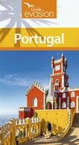 Couverture du livre « Guide évasion : Portugal » de Collectif Hachette aux éditions Hachette Tourisme