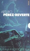 Couverture du livre « Le maître d'escrime ; la peau du tambour ; le cimetière des bateaux sans nom » de Arturo Perez-Reverte aux éditions Points