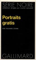 Couverture du livre « Portraits gratis » de Richard Stark aux éditions Gallimard