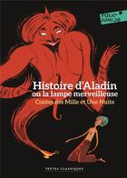 Couverture du livre « Histoire d'Aladdin ou la lampe merveilleuse » de Anonyme aux éditions Gallimard-jeunesse
