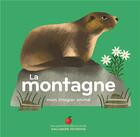Couverture du livre « La montagne ; mon imagier animé » de Collectifs Jeunesse aux éditions Gallimard-jeunesse