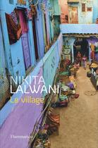 Couverture du livre « The village » de Nikita Lalwani aux éditions Flammarion