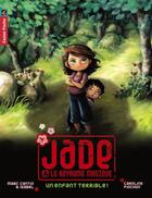 Couverture du livre « Jade et le royaume magique t.4 ; un enfant terrible ! » de Marc Cantin et Caroline Piochon aux éditions Pere Castor