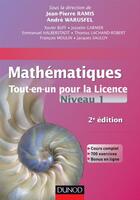 Couverture du livre « Mathématiques ; tout-en-un pour la licence ; niveau L1 (2e édition) » de Andre Warusfel et Jean-Pierre Ramis aux éditions Dunod