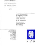 Couverture du livre « Psychose t.2 ; aux frontières de la clinique et de la théorie » de Perron/Souffir aux éditions Puf