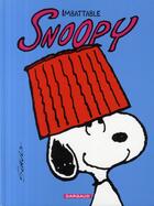 Couverture du livre « Snoopy t.4 ; imbattable Snoopy » de Charles Monroe Schulz aux éditions Dargaud