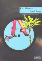 Couverture du livre « Fatal song » de Carl Hiaasen aux éditions Denoel