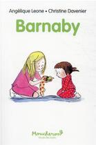 Couverture du livre « Barnaby » de Christine Davenier et Angelique Leone aux éditions Ecole Des Loisirs