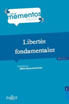 Couverture du livre « Libertés fondamentales » de Nicolas Zinamsgvarov et Ferdinand Mélin-Soucramanien aux éditions Dalloz