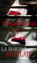 Couverture du livre « La marque écarlate » de Virna Depaul aux éditions Harlequin