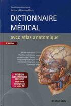 Couverture du livre « Dictionnaire médical atlas (6e édition) » de Jacques Quevauvilliers aux éditions Elsevier-masson