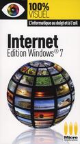 Couverture du livre « Internet ; édition Windows 7 » de Frederic Ploton aux éditions Micro Application