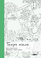 Couverture du livre « Temps mieux » de Marie-Josee Pierotti et Eliane Chateau aux éditions Publibook