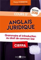 Couverture du livre « Cours d'anglais juridique ; tout le programme en 50 fiches et en schémas (édition 2020) » de Fanny Cornette aux éditions Enrick B.