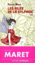 Couverture du livre « Les ailes de la Sylphide » de Pascale Maret aux éditions Thierry Magnier