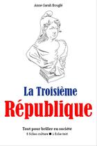 Couverture du livre « La Troisième République » de Anne-Sarah Bougle aux éditions Editions Du Cenacle