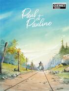 Couverture du livre « Paul et Pauline Tome 1 » de H. Tonton aux éditions Kennes Editions
