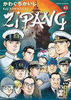 Couverture du livre « Zipang Tome 43 » de Kaiji Kawaguchi aux éditions Kana