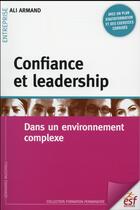 Couverture du livre « Confiance et leadership » de Ali Armand aux éditions Esf