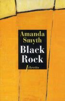 Couverture du livre « Black rock » de Amanda Smyth aux éditions Libretto