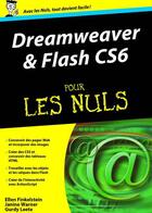 Couverture du livre « Dreamweaver et Flash CS6 pour les nuls » de Warner Janine et Gurdy Leete et Ellen Finkelstein aux éditions Pour Les Nuls