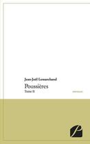Couverture du livre « Poussières t.2 » de Jean-Joel Lemarchand aux éditions Du Pantheon