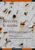 Couverture du livre « Reecrire le mythe » de Antonella Capra aux éditions Pu Du Midi