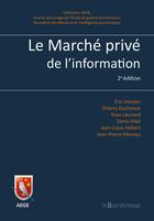 Couverture du livre « Le marché privé de l'information » de  aux éditions La Bourdonnaye