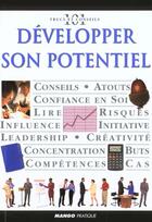 Couverture du livre « Developper son potentiel » de Robert Heller aux éditions Mango