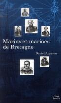 Couverture du livre « Marins et marines de Bretagne » de Daniel Appriou aux éditions Coop Breizh