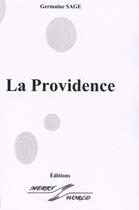 Couverture du livre « La providence » de Germaine Sage aux éditions Merry World