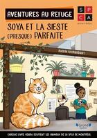 Couverture du livre « Aventures au refuge. les siestes de soya » de Archambault Audree aux éditions Grund Quebec