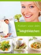 Couverture du livre « Weight Watchers Koken voor een » de Weight Watchers aux éditions Uitgeverij Lannoo