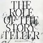 Couverture du livre « The role of the story teller » de Richard Tuttle aux éditions Mer.paperkunsthalle