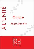 Couverture du livre « Ombre » de Edgar Allan Poe aux éditions Pica Story