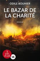 Couverture du livre « Le bazar de la charité » de Odile Bouhier aux éditions A Vue D'oeil