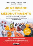 Couverture du livre « Se soigner avec les mésonutriments » de Anne Dufour aux éditions Leduc